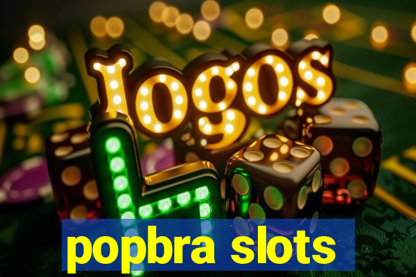 popbra slots